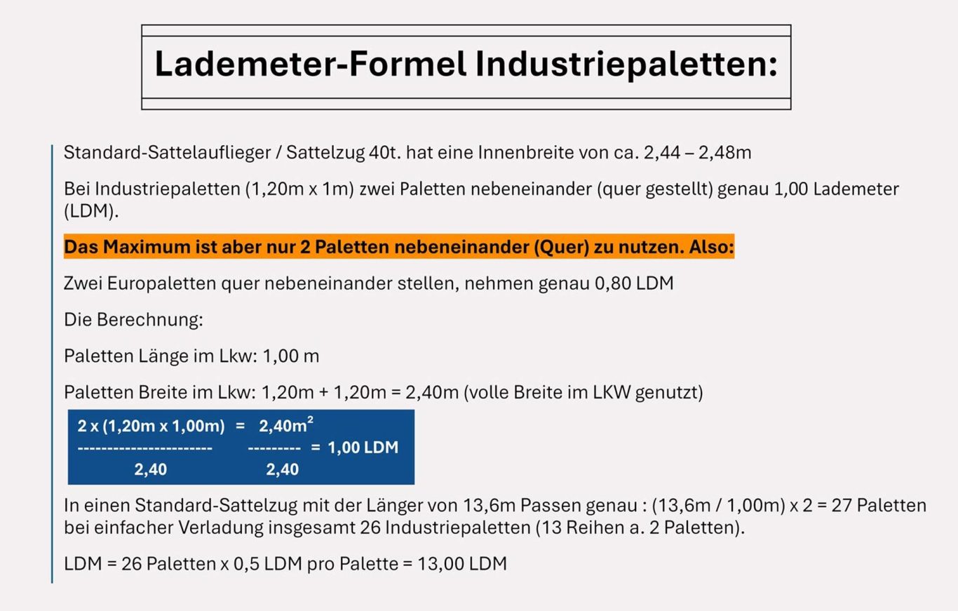Lademeter-Formel Industriepaletten Lademeter-Formel zur Lkw-Berechnung für Industriepaletten (1,20m x 1,00m)